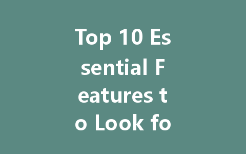 Top 10 Essential Features to Look for in a 24V LED Driver