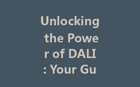 Unlocking the Power of DALI: Your Guide to Intelligent Lighting Control