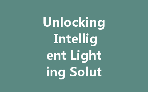 Unlocking Intelligent Lighting Solutions: The Unmatched Benefits of DALI Power Supply